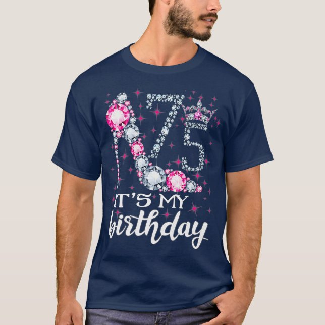 75 Its My Birthday 1945 75Th Birthday Gift T-Shirt (Front)