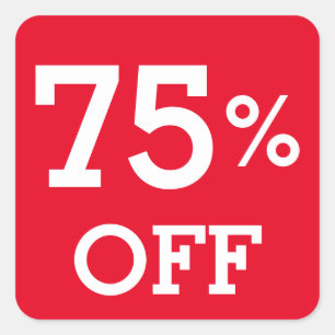 75% Seventy five Percent OFF discount sale  red   Square Sticker