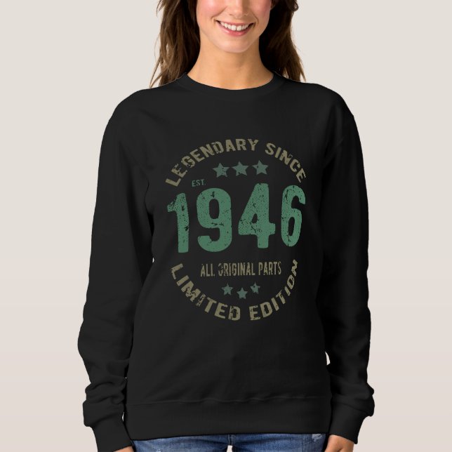 75 Year Old Bday Legend 75th Birthday Sweatshirt (Front)