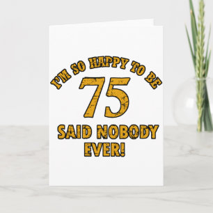 75 years Old birthday designs Card