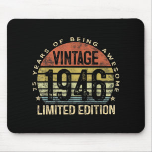 75 Years Old Gifts Vintage 1946 Birthday Mouse Mat