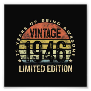 75 Years Old Gifts Vintage 1946 Birthday Photo Print