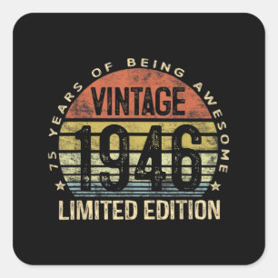 75 Years Old Gifts Vintage 1946 Birthday Square Sticker