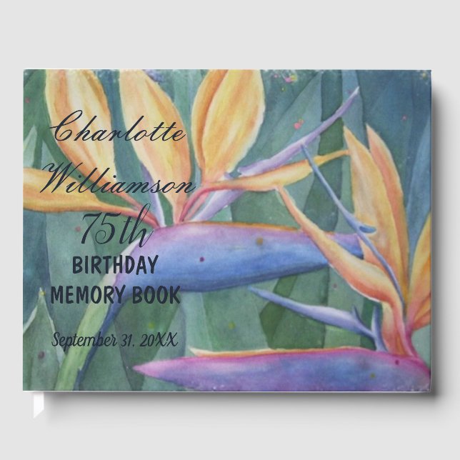 75th Bird of Paradise Birthday Memory Guest Book (Front)