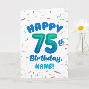 75th Birthday, Balloon Number, Customisable Name Card