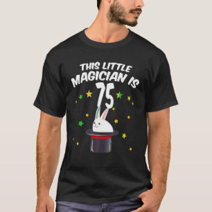 75th Birthday Boy Magician Magic 75 Year Old Funny T-Shirt