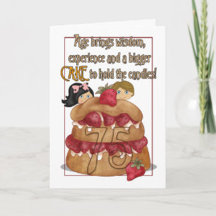 75th Birthday Card - Humour - Cake
