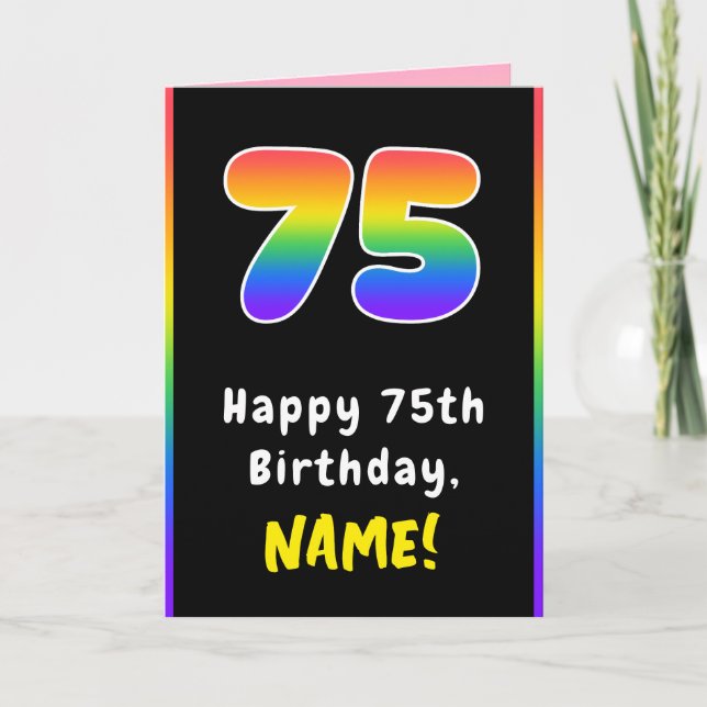 75th Birthday: Colourful Rainbow # 75, Custom Name Card (Front)