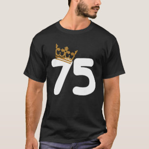 75th Birthday Family Party Crown 75th B Day Cute B T-Shirt