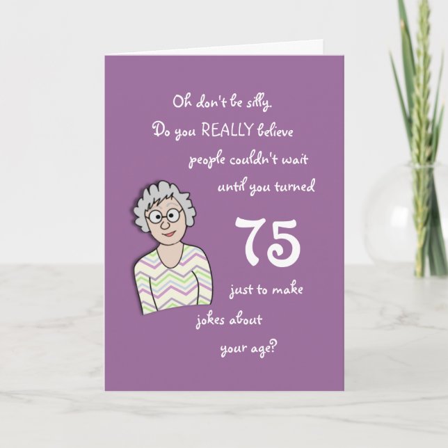 75th Birthday For Her-Funny Card (Front)