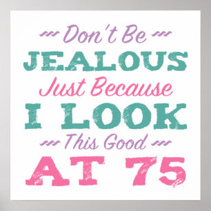 75th Birthday For Women Poster