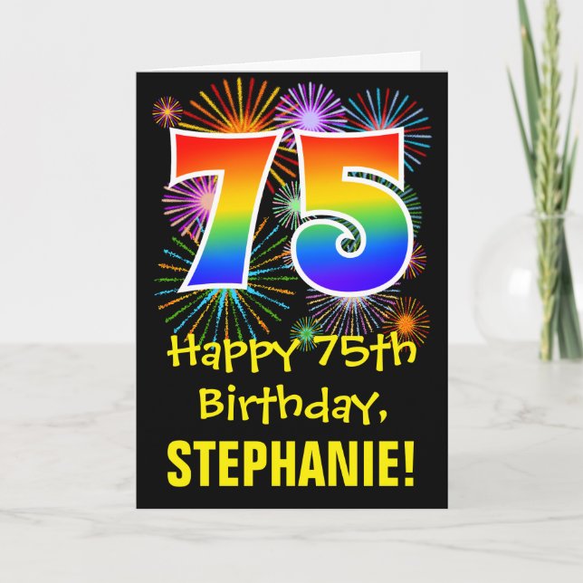 75th Birthday: Fun Fireworks Pattern + Rainbow 75 Card (Front)