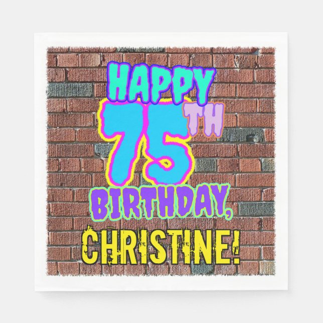 75th Birthday ~ Fun, Urban Graffiti Inspired Look Napkin (Front)