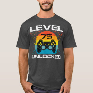 75th Birthday Gamer Party Level 75 Unlocked Funny T-Shirt