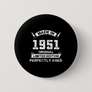 75th Birthday Gift For Legends Made In 1951 75 Yea 6 Cm Round Badge