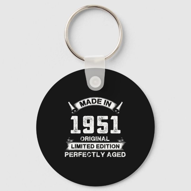 75th Birthday Gift For Legends Made In 1951 75 Yea Key Ring (Front)