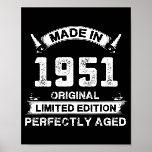 75th Birthday Gift For Legends Made In 1951 75 Yea Poster