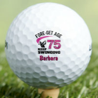 75th Birthday Gift for Mom, Pink Fore-get Age 75