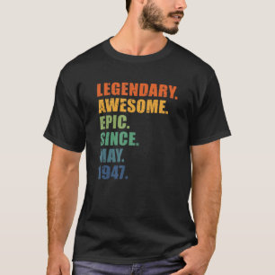 75th Birthday, May 1947, Men & Women, 75 Year Anni T-Shirt