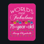 75th Birthday Most Fabulous Colourful Gems Pink Magnet<br><div class="desc">Celebrate the milestone birthday of your favourite senior citizen with this fun gift reminding them of how fabulous they are. White and grey lettering on deep pink background. Colourful diamond-cut gems in rainbow tones serve as accent. Customise with names, initials or other text. This series is in increments of 5...</div>