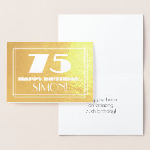 75th Birthday: Name + Art Deco Inspired Look "75" Foil Card