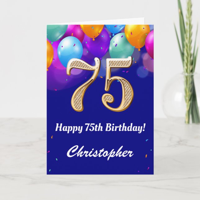 75th Birthday Navy Blue and Gold Colourful Balloon Card (Front)