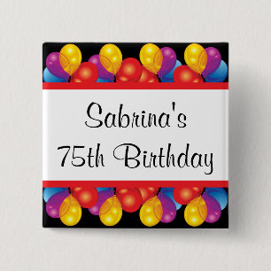 75th Birthday Party DIY Text 15 Cm Square Badge