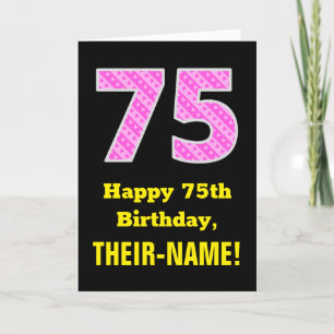 75th Birthday: Pink Stripes and Hearts "75" + Name Card