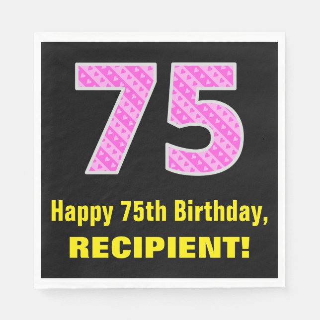 75th Birthday: Pink Stripes and Hearts "75" + Name Napkin (Front)
