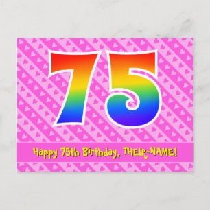 75th Birthday: Pink Stripes & Hearts, Rainbow 75 Postcard