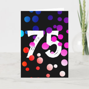 75th Birthday Rainbow Dots on Black Card