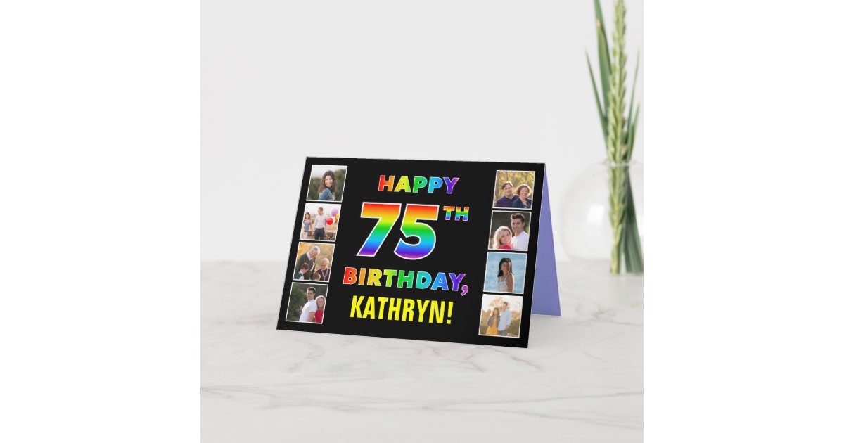 75th Text 75th Birthday: Rainbow Text, Custom Photos & Name Card | Zazzle
