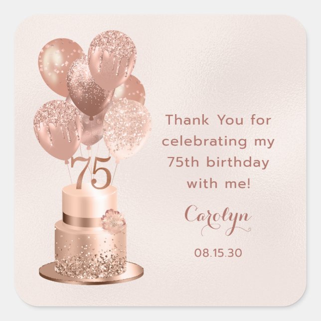 75th Birthday Rose Gold Cake Thank You Square Sticker (Front)