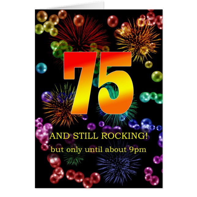 75th Birthday Still Rocking (Front)