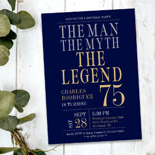 75th Birthday The Man The Myth The Legend  Invitation