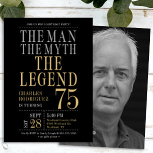 75th Birthday The Man The Myth The Legend Photo Invitation