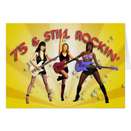 75th birthday with a girl band card