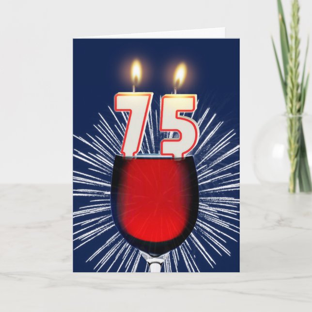 75th Birthday with wine and candles Card (Front)
