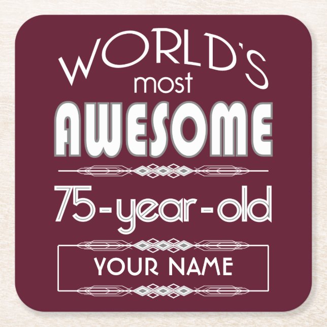 75th Birthday Worlds Best Fabulous Dark Red Maroon Square Paper Coaster (Front)