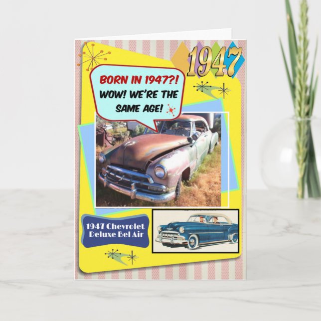 75th Birthday! Wow, same age as this 1947 Chevy! Card (Front)