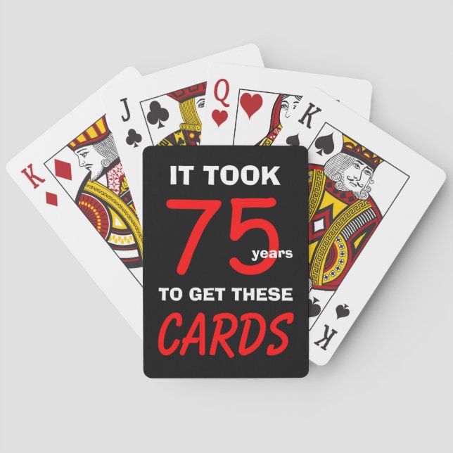 75th Funny Birthday Poker Playing Cards   (Back)