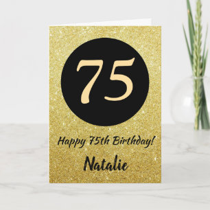 75th Happy Birthday Black and Gold Glitter Card