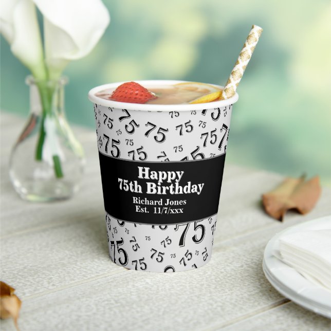 75th Happy Birthday Black/White Number Pattern Paper Cups (Insitu)