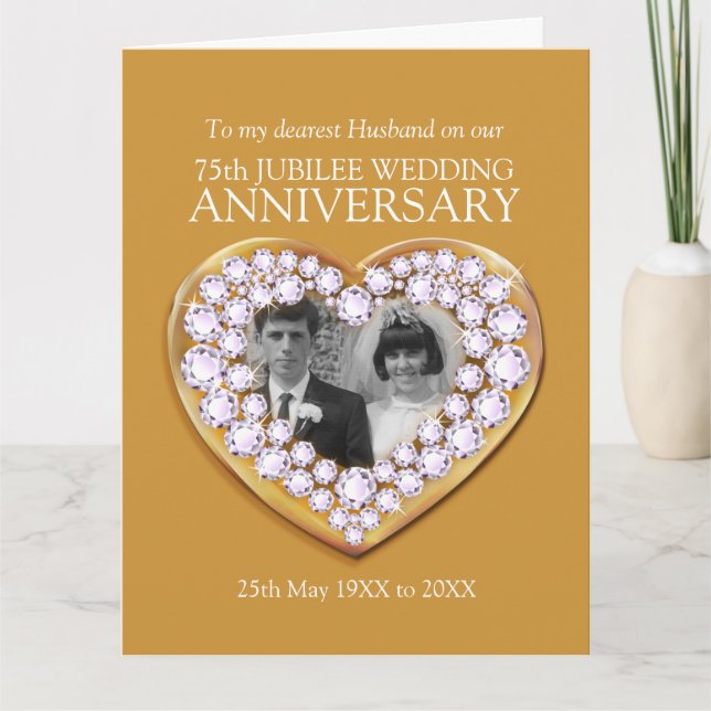 75th wedding anniversary jubilee photo husband card (Front)