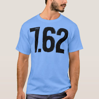 762 mm calibre 2 T-Shirt