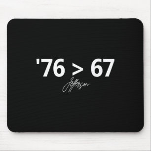 76 67 Self-evident Make History Fun Original Mouse Mat