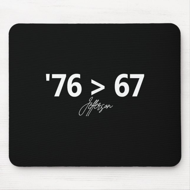 76 67 Self-evident Make History Fun Original  Mouse Mat (Front)