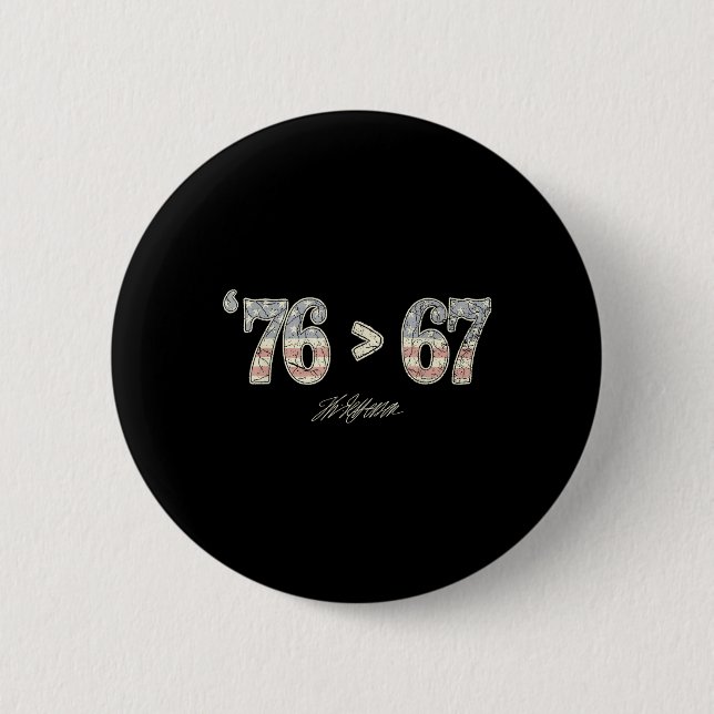 76 67 Thomas Jefferson Six Seven 6 7 Meme Gen Alph Cm Round Badge (Front)