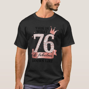 76 & Fabulous I Rose And White Party Group Candid  T-Shirt