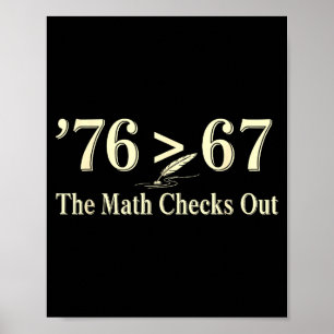 76 Greater Than 67 George Washington History Fun M Poster